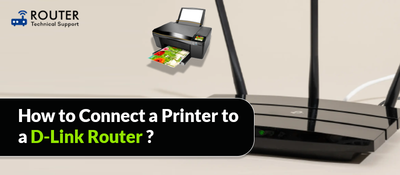 how-to-connect-a-printer-to-a-d-link-router