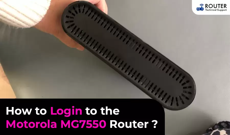 How to Login to the Motorola MG7550 Router ?