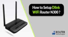 how-to-setup-dlink-wifi-router-n300