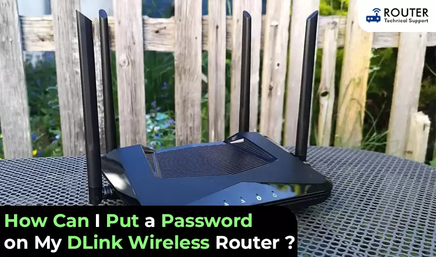 how-can-i-put-a-password-on-my-dlink-wireless-router