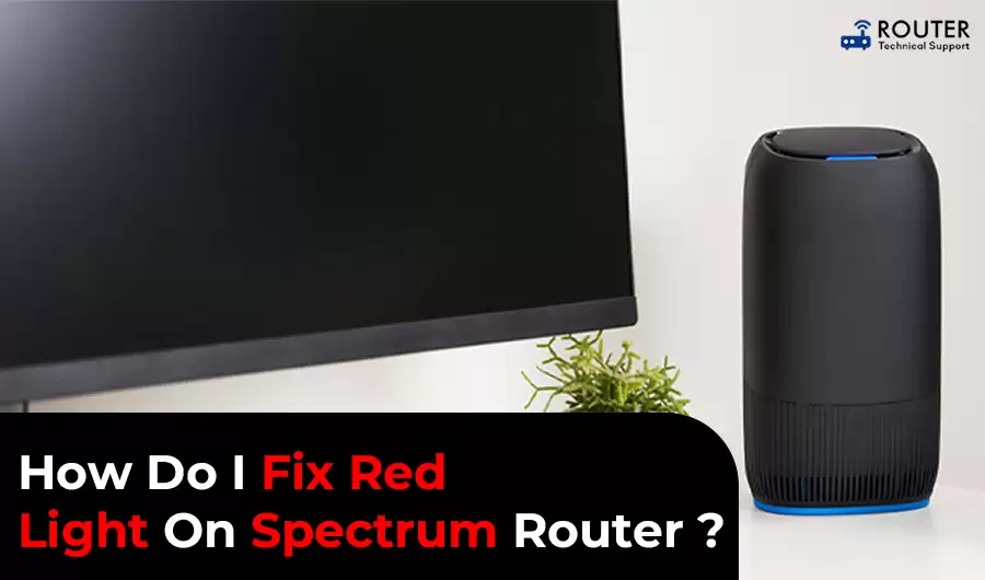 how-do-i-fix-red-light-on-spectrum-router