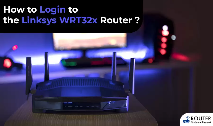 how-to-login-to-the-linksys-wrt32x-router