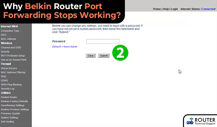 Why Belkin Router Port Forwarding Stops Working?
