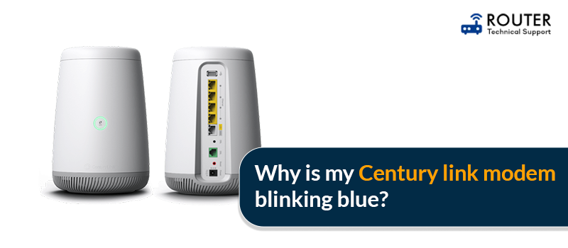 why-is-my-centurylink-modem-blinking-blue