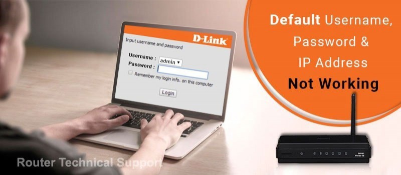 Why Is Default Username Password And IP Address Not Working For My D 