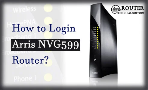 Login Arris NVG599 Router
