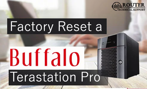 blad smid væk Nu How to Factory Reset a Buffalo Terastation Pro | Router Technical Support