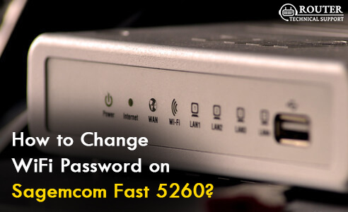 to WiFi Password on Sagemcom 5260 | Router Support